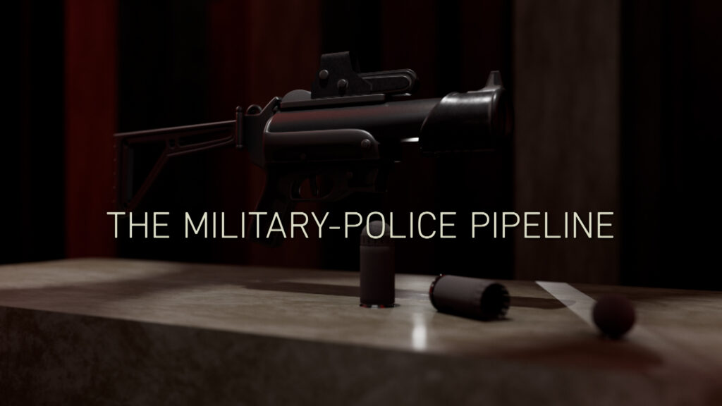 The military-police pipeline | Military