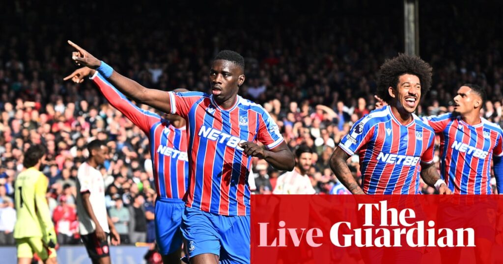 Crystal Palace v Liverpool, Atlético v Real Madrid and more: clockwatch – live | Soccer