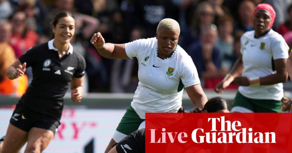 New Zealand v South Africa: Women’s Rugby World Cup quarter-final – live | Women's Rugby World Cup 2025